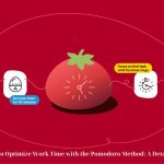 Steps to Optimize Work Time with the Pomodoro Method: A Detailed Guide